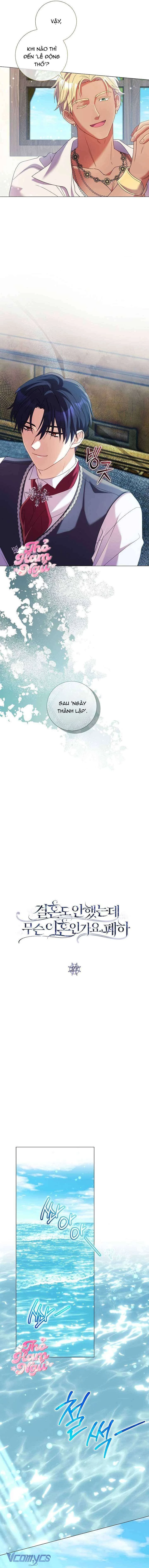 Sao Tôi Có Thể Li Hôn Khi Còn Chưa Kết Hôn Đây, Thưa Bệ Hạ Chapter 27 - 3