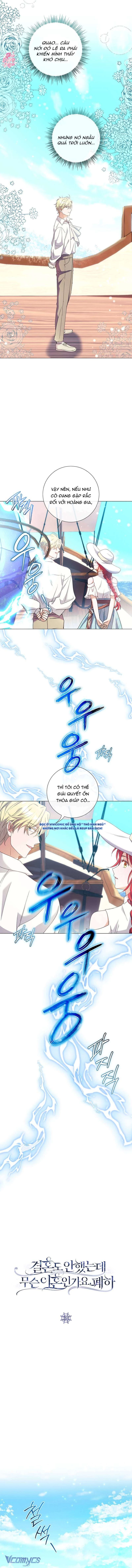 Sao Tôi Có Thể Li Hôn Khi Còn Chưa Kết Hôn Đây, Thưa Bệ Hạ Chapter 31 - 3