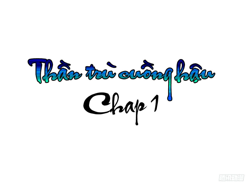 Thần Trù Cuồng Hậu Chapter 1 - 3