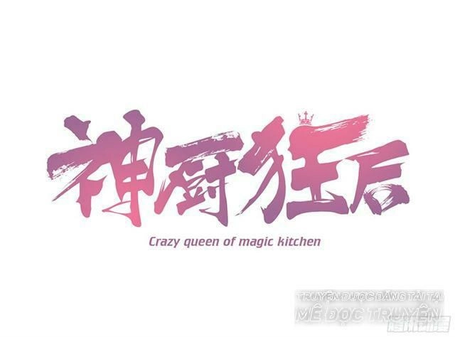 Thần Trù Cuồng Hậu Chapter 11.1 - 1