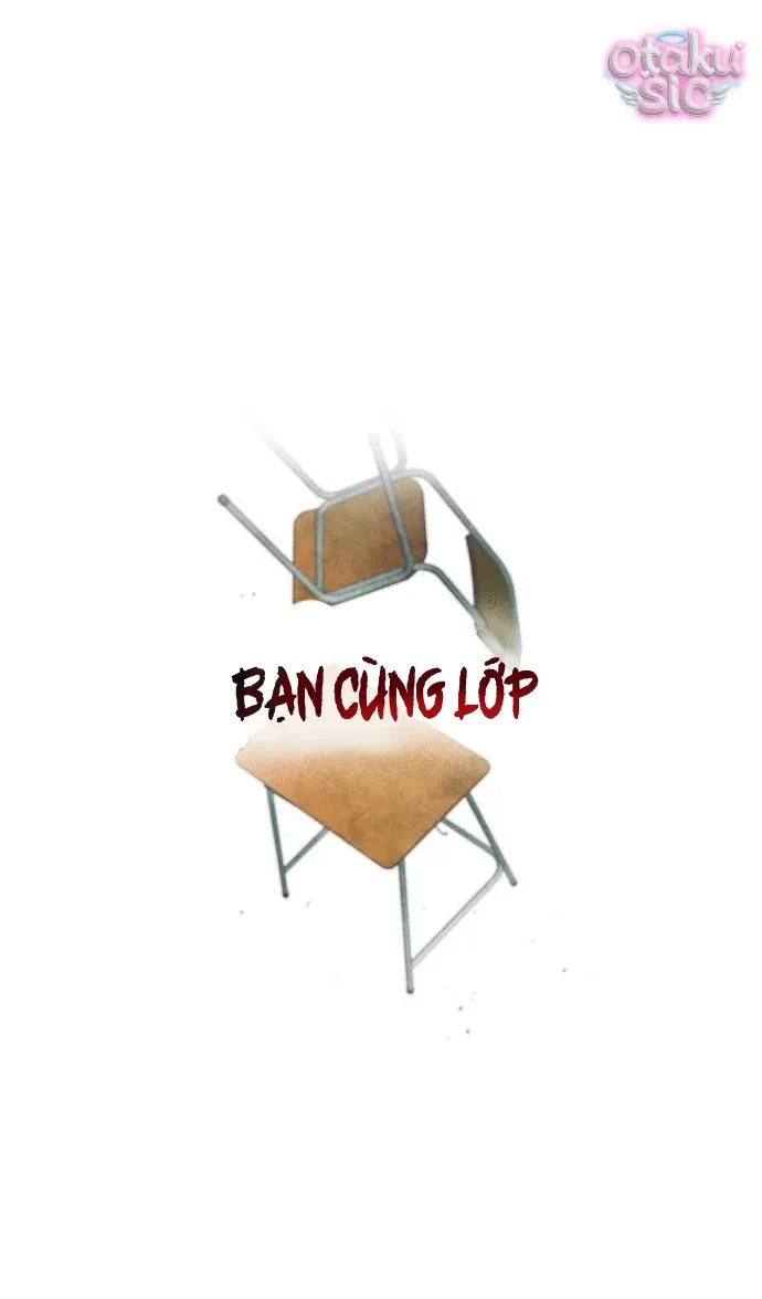 Bạn Cùng Lớp Chapter 1 - 21