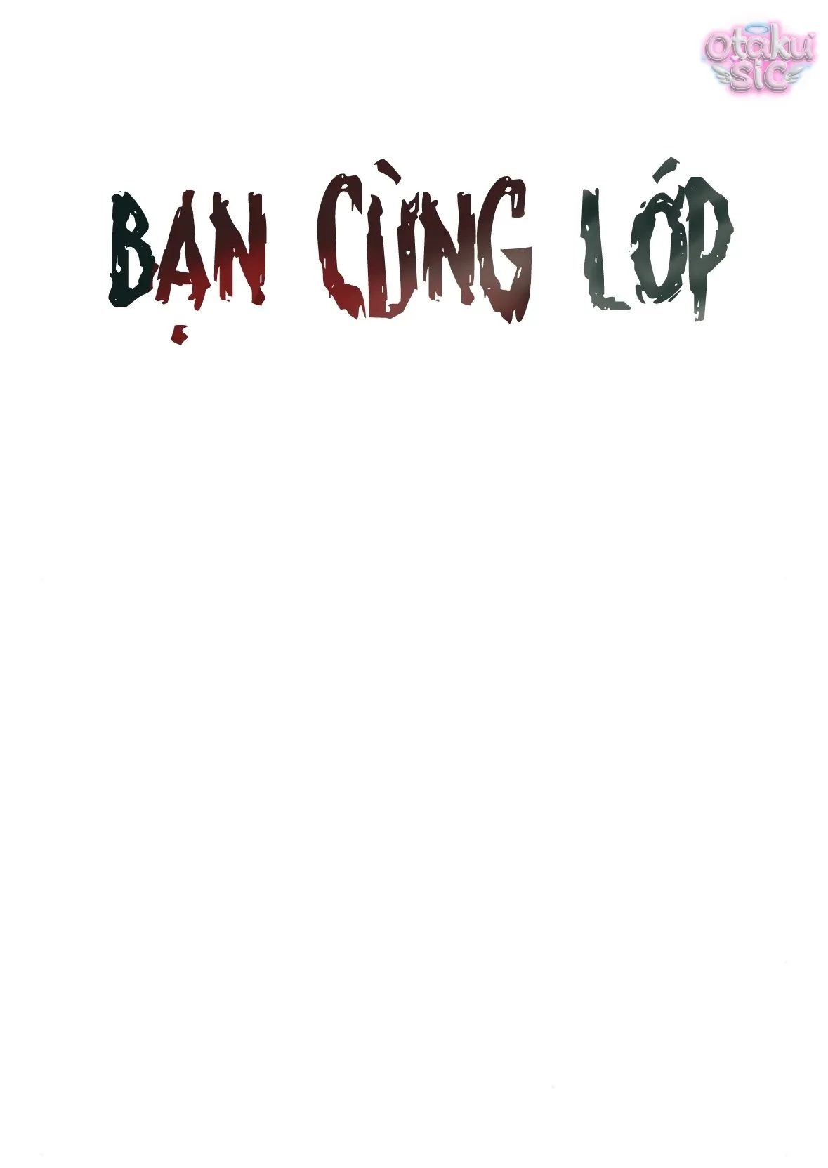 Bạn Cùng Lớp Chapter 4 - 44