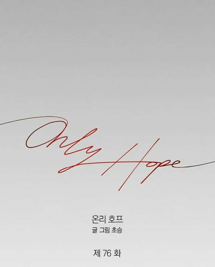 Hy Vọng Duy Nhất Chapter 76 - 54