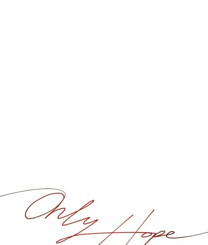 Hy Vọng Duy Nhất Chapter 100 - 46