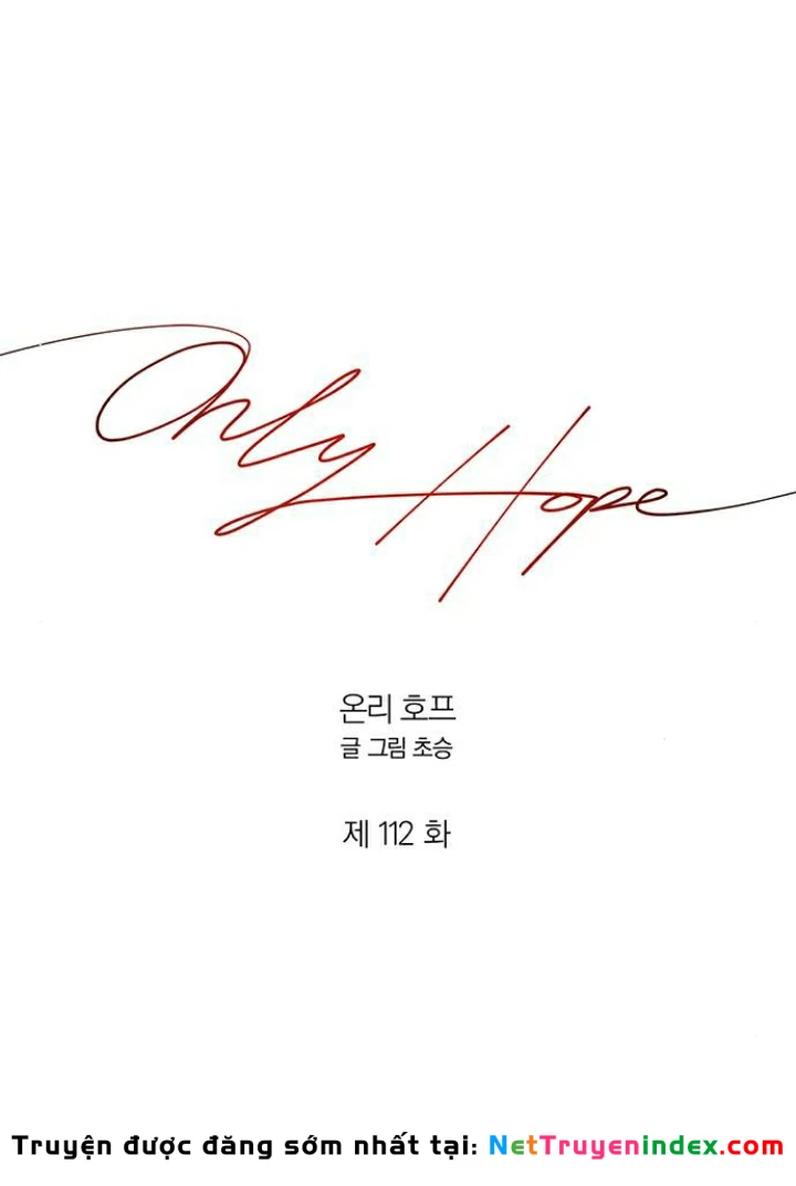 Hy Vọng Duy Nhất Chapter 112 - 29