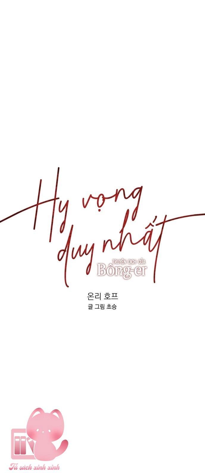 Hy Vọng Duy Nhất Chapter 4 - 21