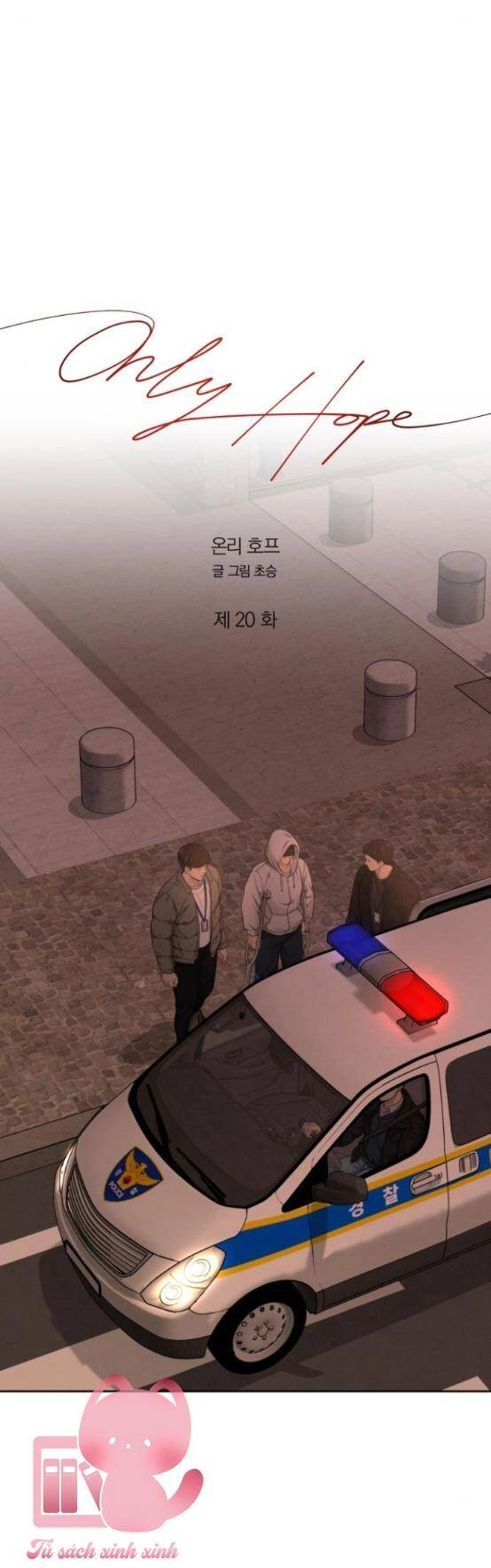 Hy Vọng Duy Nhất Chapter 20 - 20