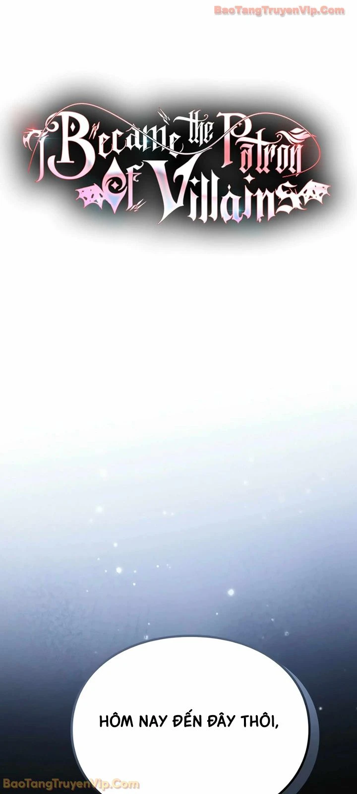 Trở Thành Người Bảo Trợ Cho Những Kẻ Phản Diện Chapter 25 - 25