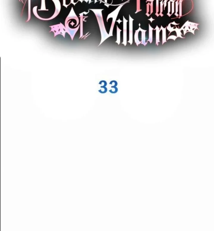 Trở Thành Người Bảo Trợ Cho Những Kẻ Phản Diện Chapter 33 - 56