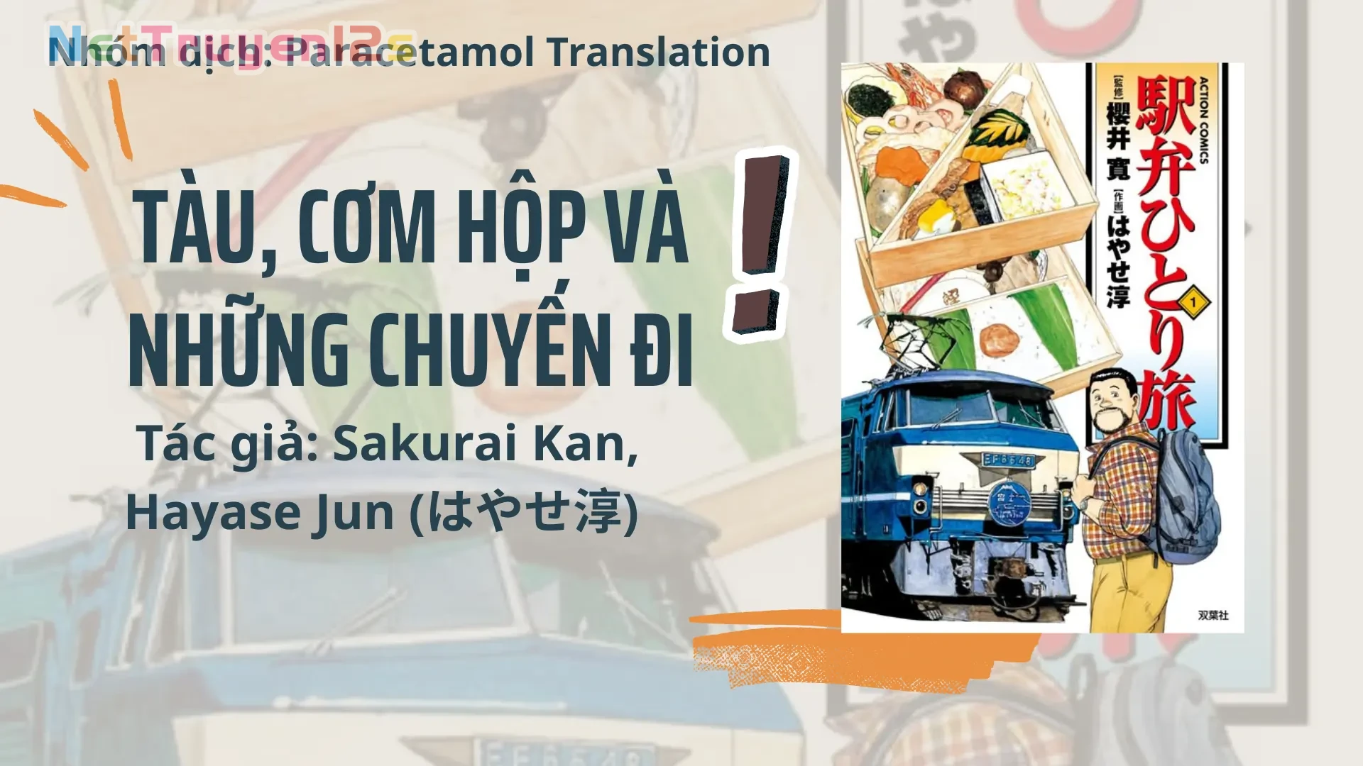 Tàu, Cơm Hộp Và Những Chuyến Đi Chapter 3 - 1