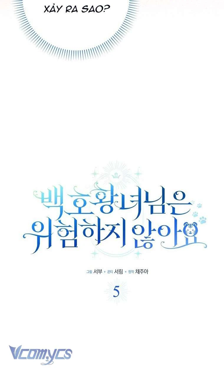 Công Chúa Bạch Hổ Không Có Nguy Hiểm Nha! Chapter 5 - 26