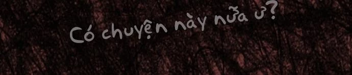 Đừng Ngây Thơ Nữa, Hãy Phục Tùng Chapter 109 - 454