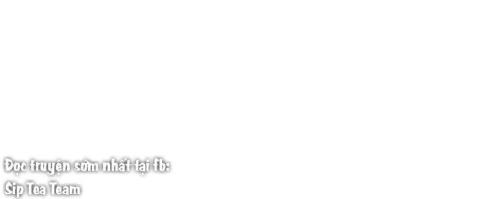 Đừng Ngây Thơ Nữa, Hãy Phục Tùng Chapter 115 - 31