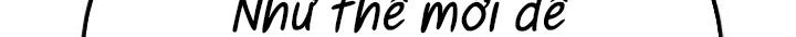 Đừng Ngây Thơ Nữa, Hãy Phục Tùng Chapter 128 - 369