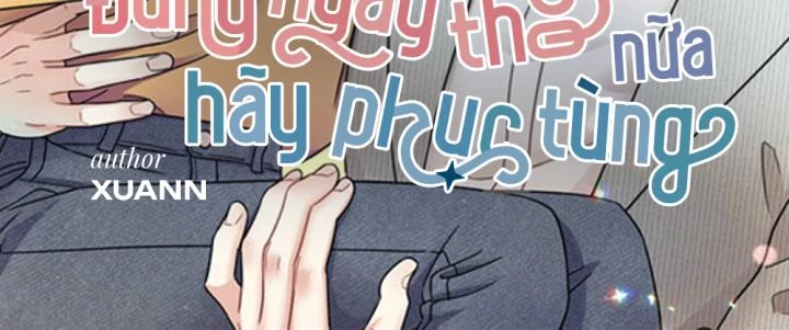 Đừng Ngây Thơ Nữa, Hãy Phục Tùng Chapter 147 - 2