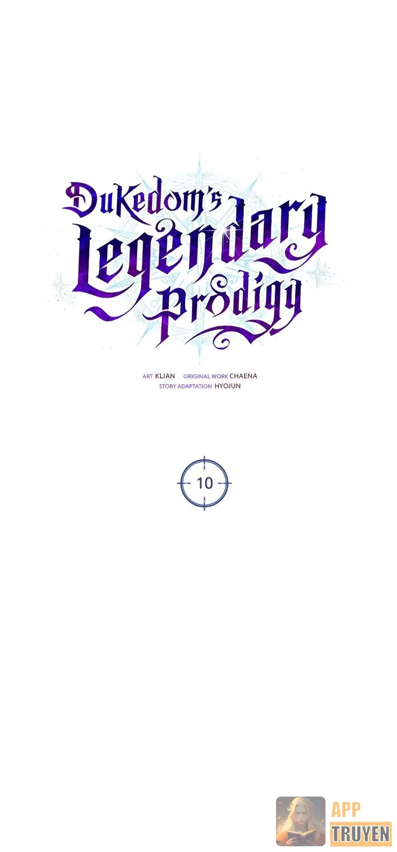 Thiên Tài Huyền Thoại Nhà Công Tước Chapter 10 - 22