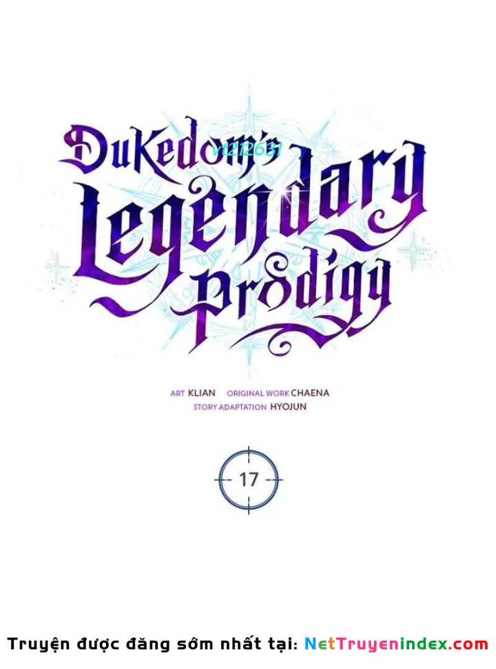 Thiên Tài Huyền Thoại Nhà Công Tước Chapter 17 - 31