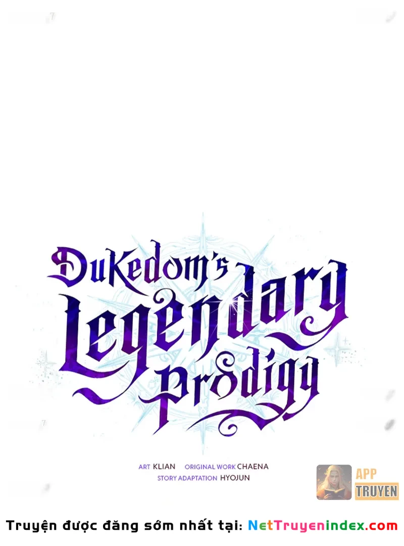 Thiên Tài Huyền Thoại Nhà Công Tước Chapter 22 - 23