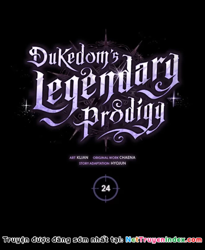 Thiên Tài Huyền Thoại Nhà Công Tước Chapter 24 - 121