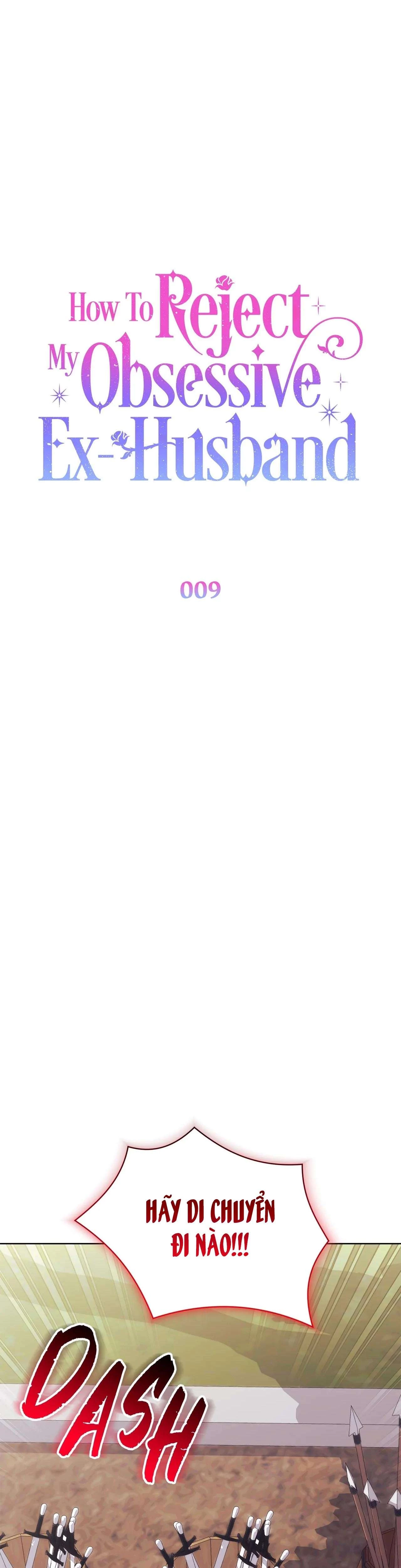 Phương Pháp Từ Chối Sự Ám Ảnh Của Chồng Cũ Chapter 9 - 36