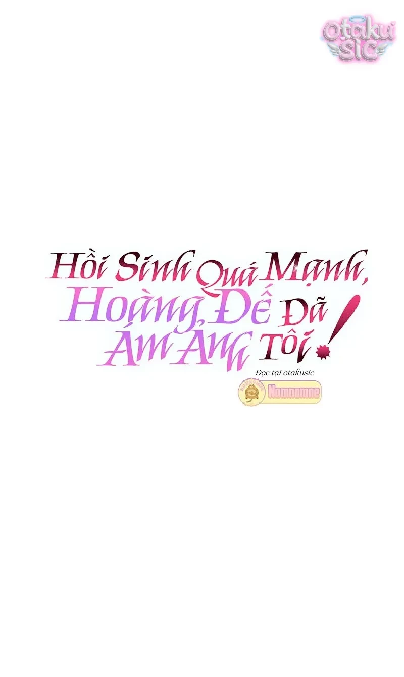 Hồi Phục Quá Mạnh - Nhà Vua Đã Ám Ảnh Tôi Chapter 34 - 12