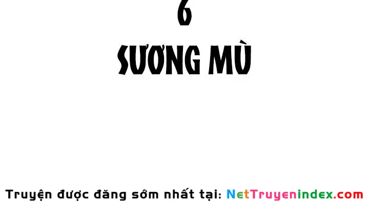 Vùng Đất Sương Mù Chapter 6 - 32