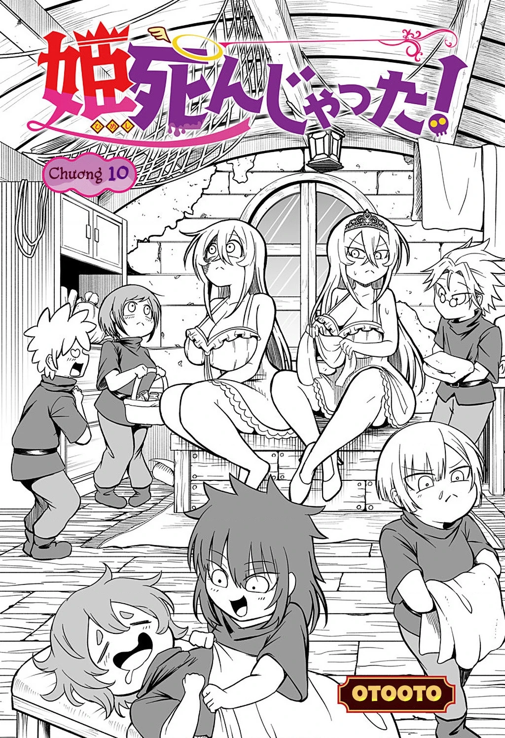 Công Chúa Đã Chết! Chapter 10 - 2