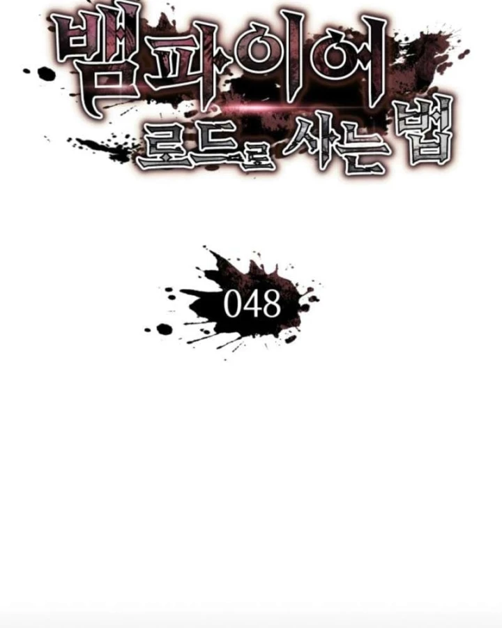 Sinh Tồn Với Tư Cách Là Một Huyết Vương Chapter 48 - 139