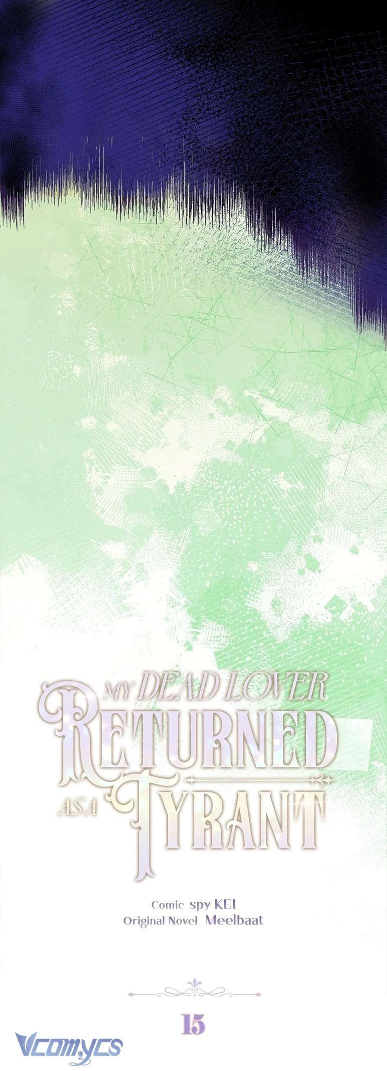 Người Yêu Đã Chết Của Tôi Đã Trở Thành Bạo Chúa Chapter 15 - 32