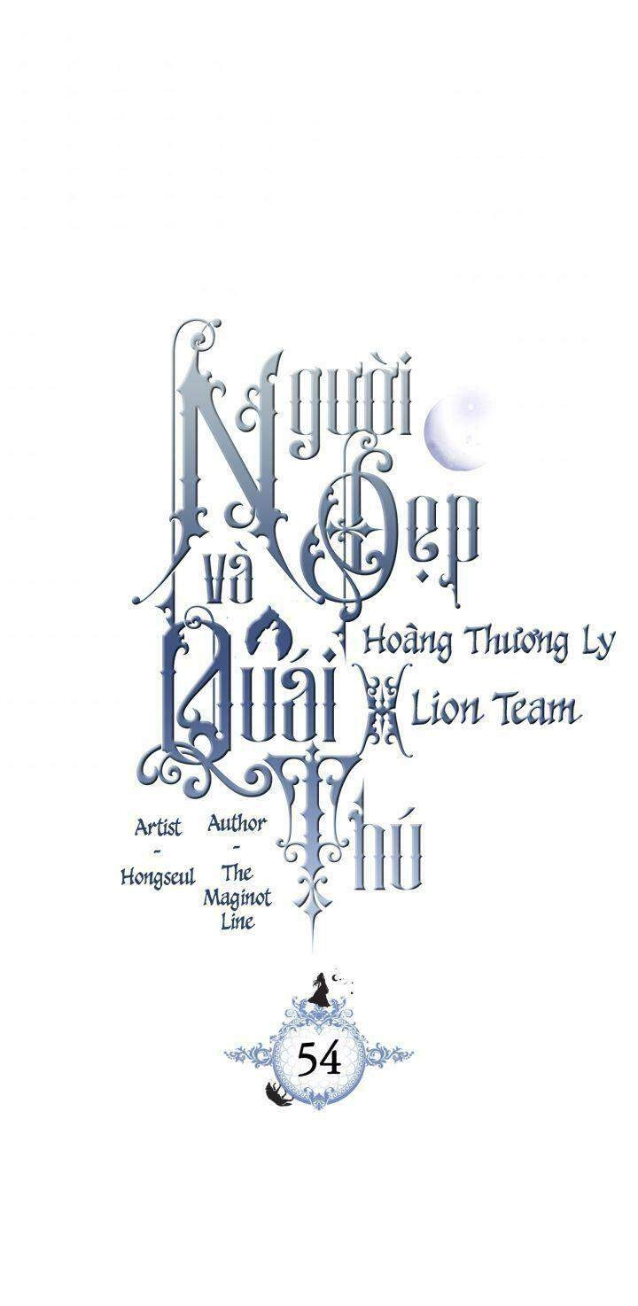 Người Đẹp Và Quái Vật Chapter 54 - 3