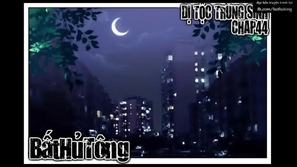 Dị Tộc Trùng Sinh Chapter 44 - 23