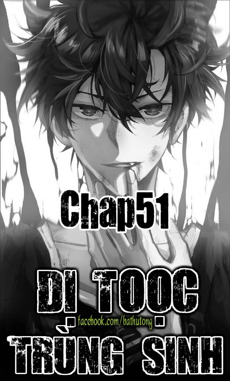 Dị Tộc Trùng Sinh Chapter 51 - 1