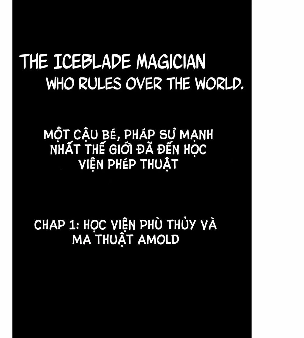 The Iceblade Magician Rules Over The World Chapter 1.1 - 5