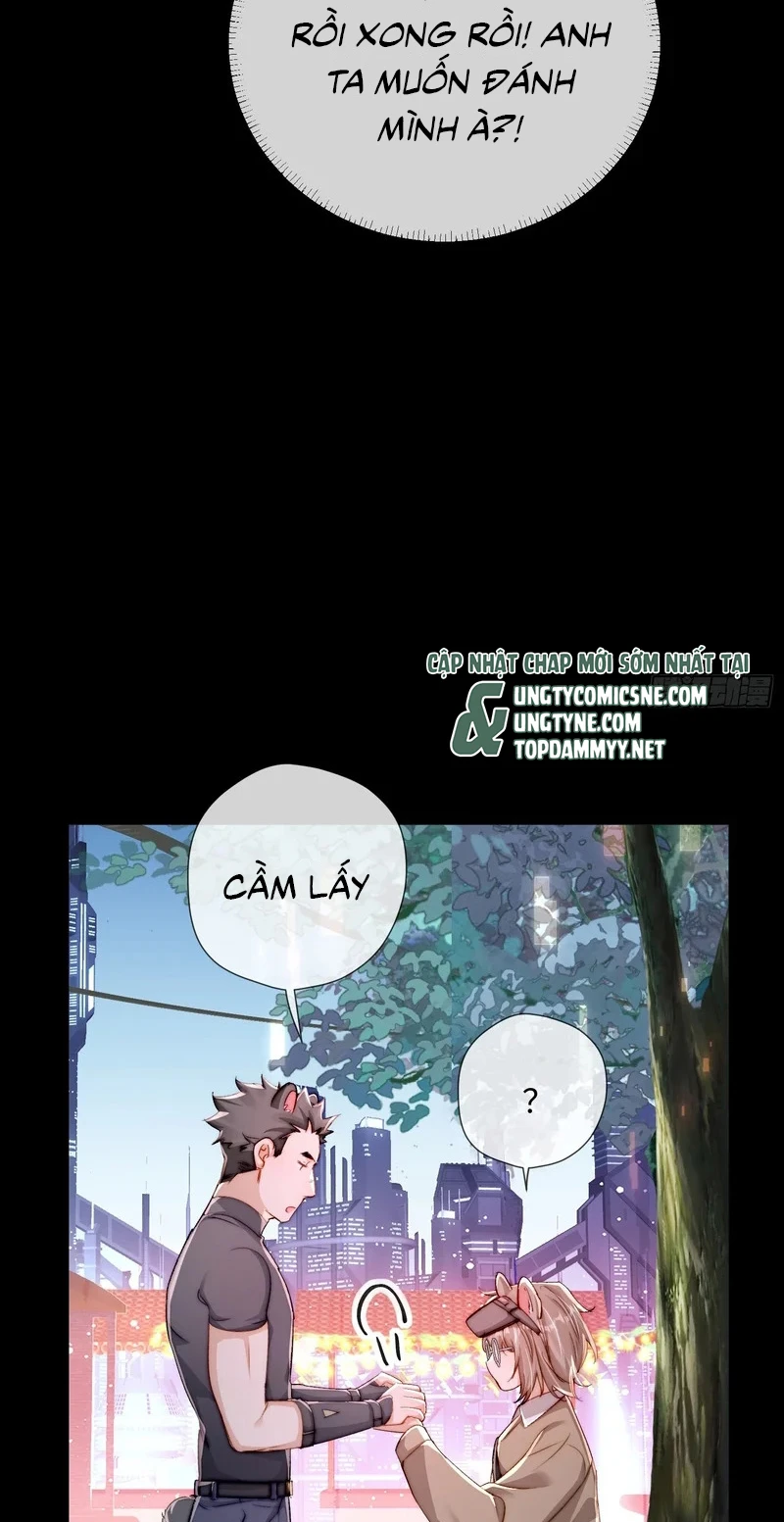 Cả Vũ Trụ Đều Muốn Thân Thiết Với Tôi Chapter 20 - 21