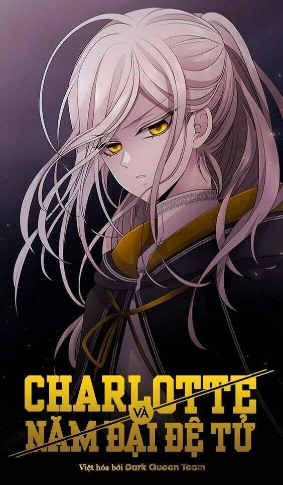 Ngũ Đại Đồ Đệ Của Charlotte Chapter 30 - 1