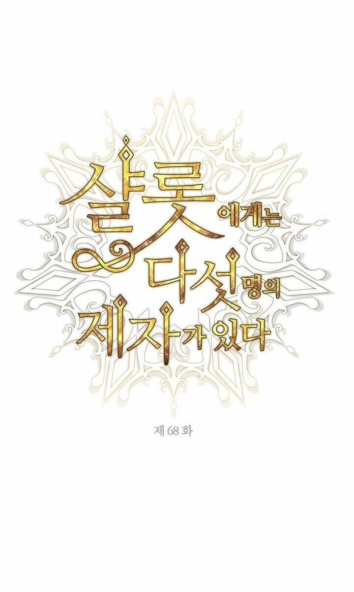 Ngũ Đại Đồ Đệ Của Charlotte Chapter 68 - 11