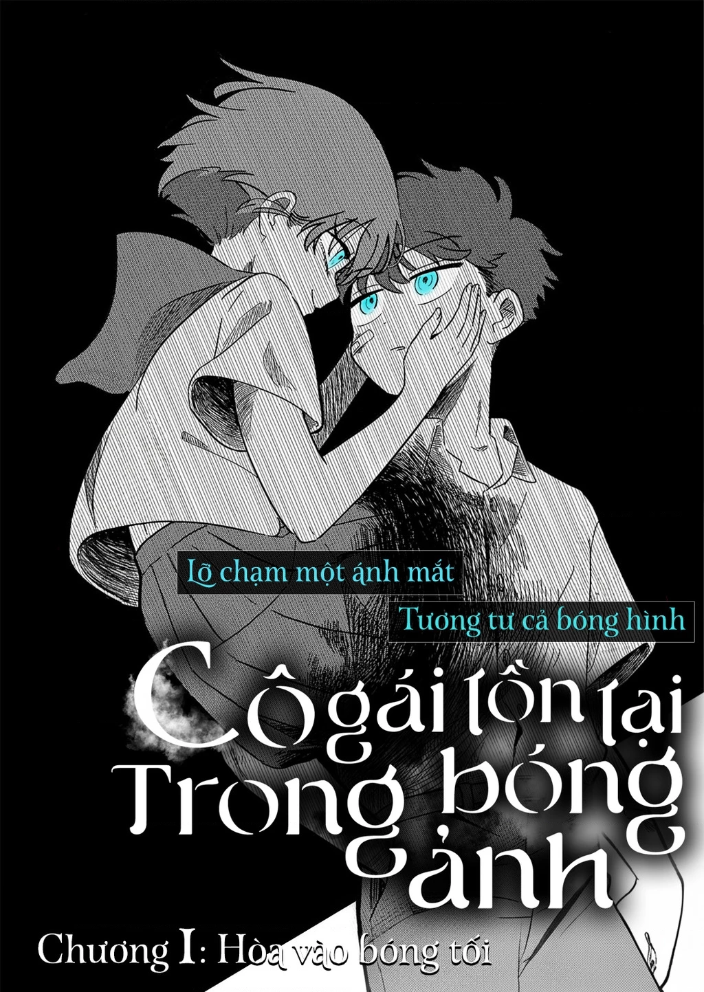 Cô gái tồn tại trong bóng ảnh Chapter 1 - 4