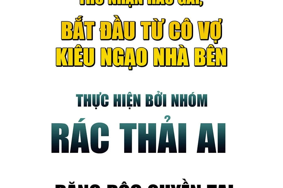 Toàn Cầu Băng Phong : Thu Nhận Hầu Gái, Bắt Đầu Từ Cô Vợ Kiêu Ngạo Nhà Bên Chapter 1 - 4