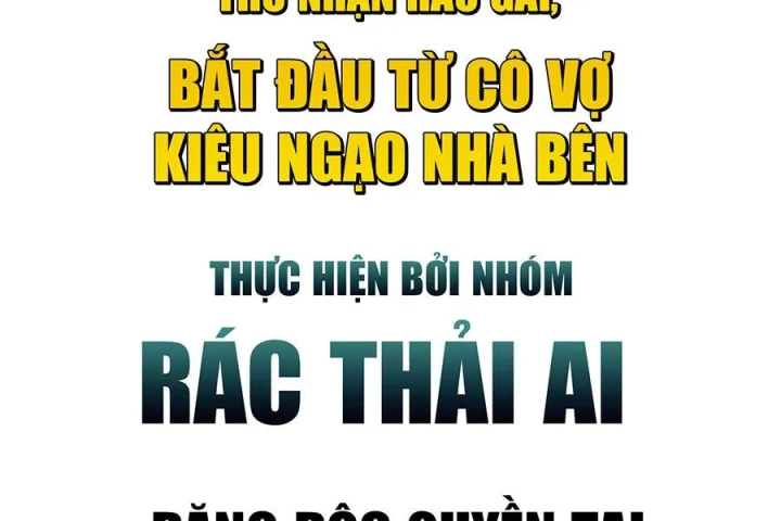Toàn Cầu Băng Phong : Thu Nhận Hầu Gái, Bắt Đầu Từ Cô Vợ Kiêu Ngạo Nhà Bên Chapter 35 - 4