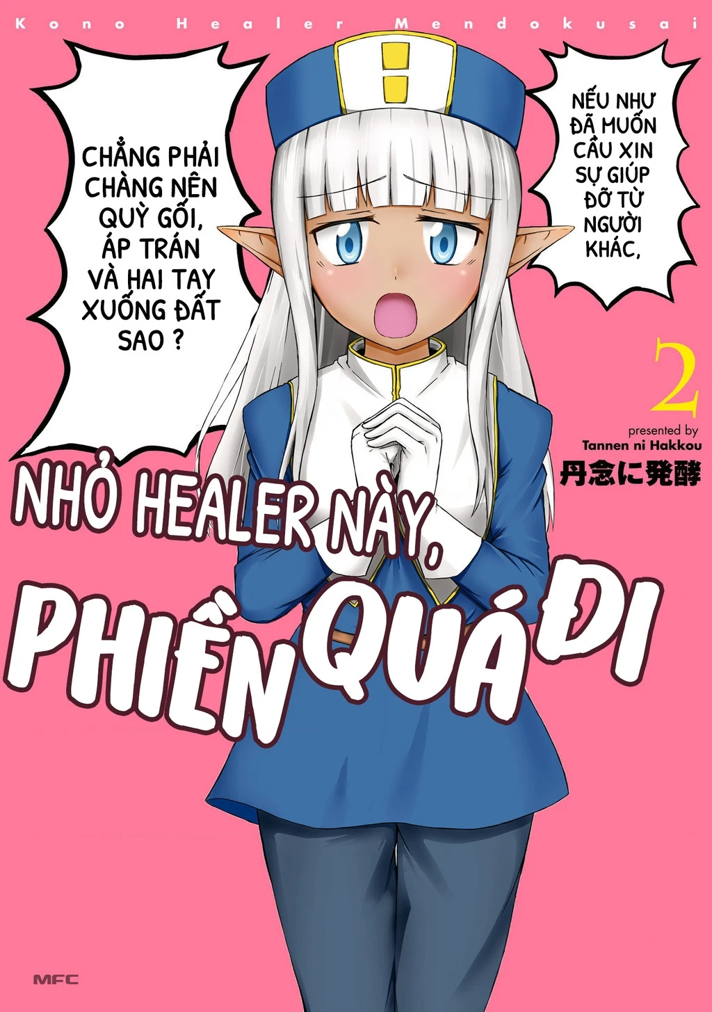 Nhỏ Healer Này Phiền Quá Đi Chapter 11 - 2