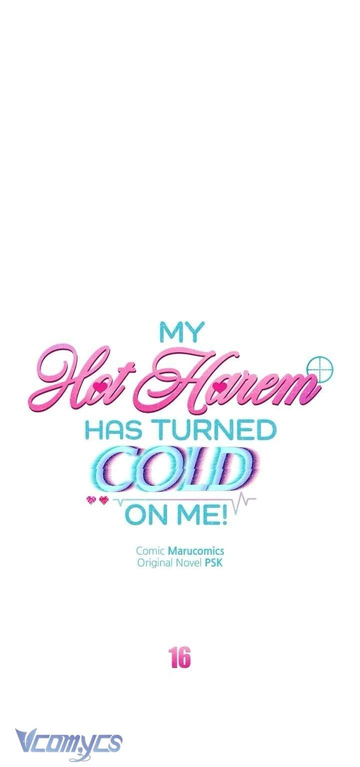 Dàn Harem Nóng Bỏng Đang Dần Lạnh Nhạt Với Tôi! Chapter  16 - 32