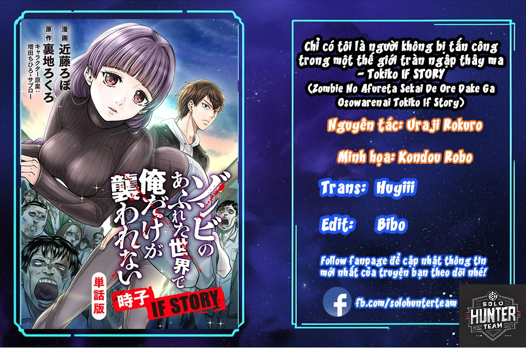 Chỉ có tôi là người không bị tấn công trong một thế giới tràn ngập thây ma - Tokiko IF STORY Chapter 2 - 1