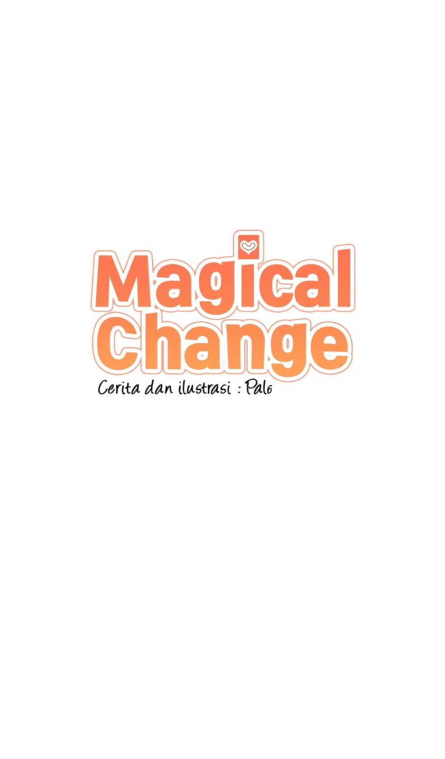 Magical Change Chapter 4 - 5