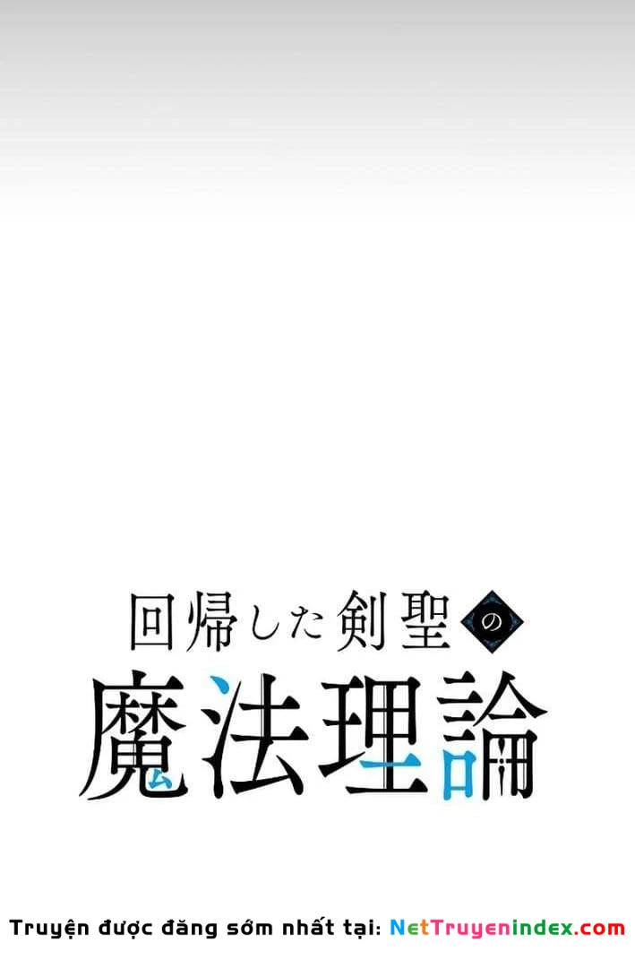 Kiếm Thánh Hồi Quy Và Học Thuyết Ma Pháp Chapter  4 - 35