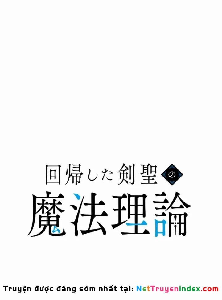 Kiếm Thánh Hồi Quy Và Học Thuyết Ma Pháp Chapter 24 - 23