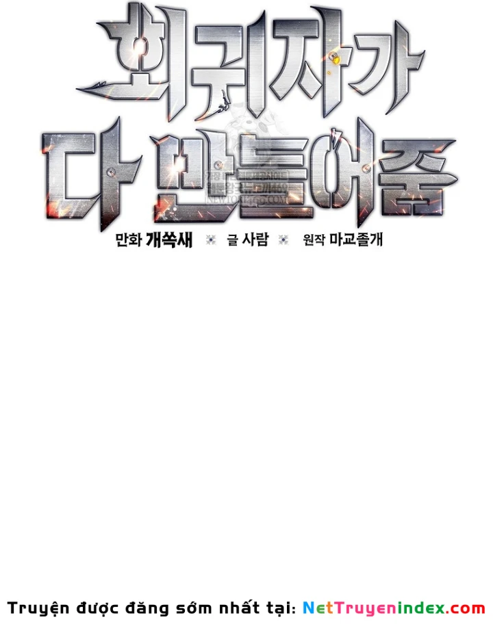 Kẻ Hồi Quy Tạo Ra Mọi Thứ Chapter 11 - 18