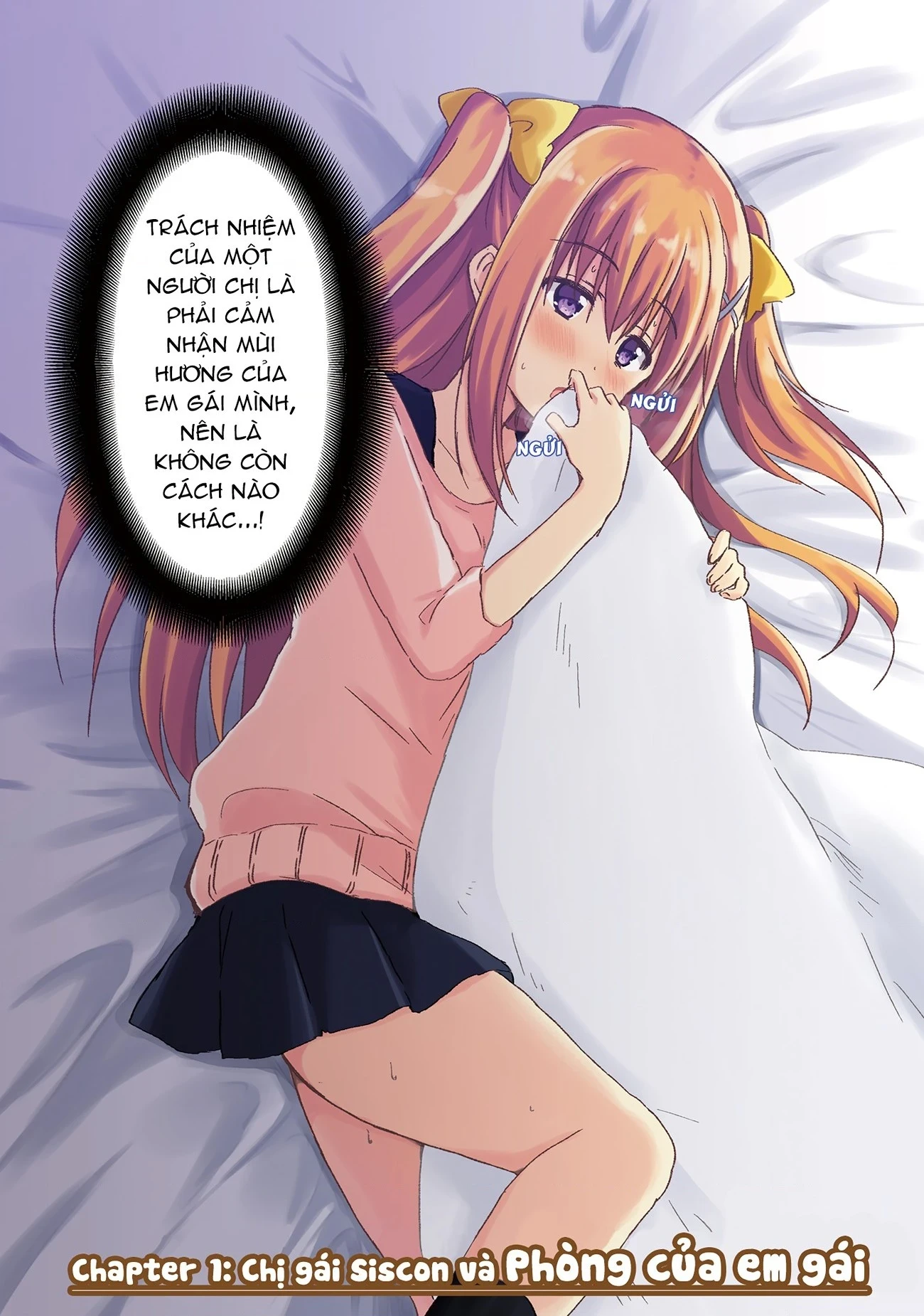 Chị Gái Siscon Và Cô Em Gái Không Bận Tâm Về điều đó  Chapter 1 - 7