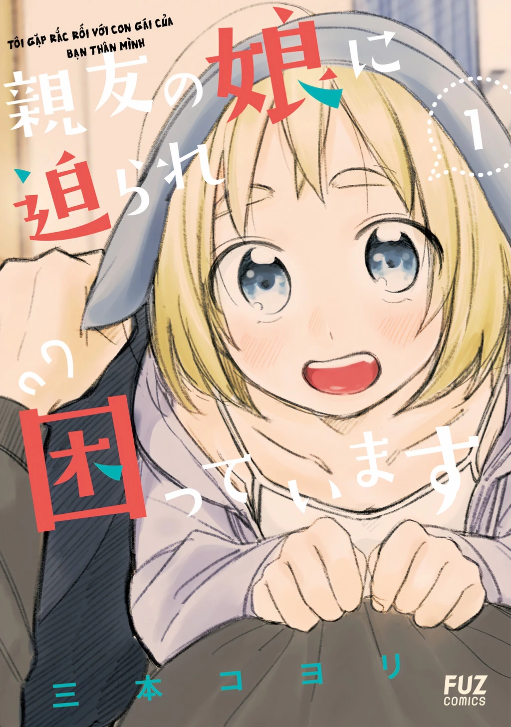 Tôi Gặp Rắc Rối Với Con Gái Của Bạn Thân Mình Chapter 1 - 2