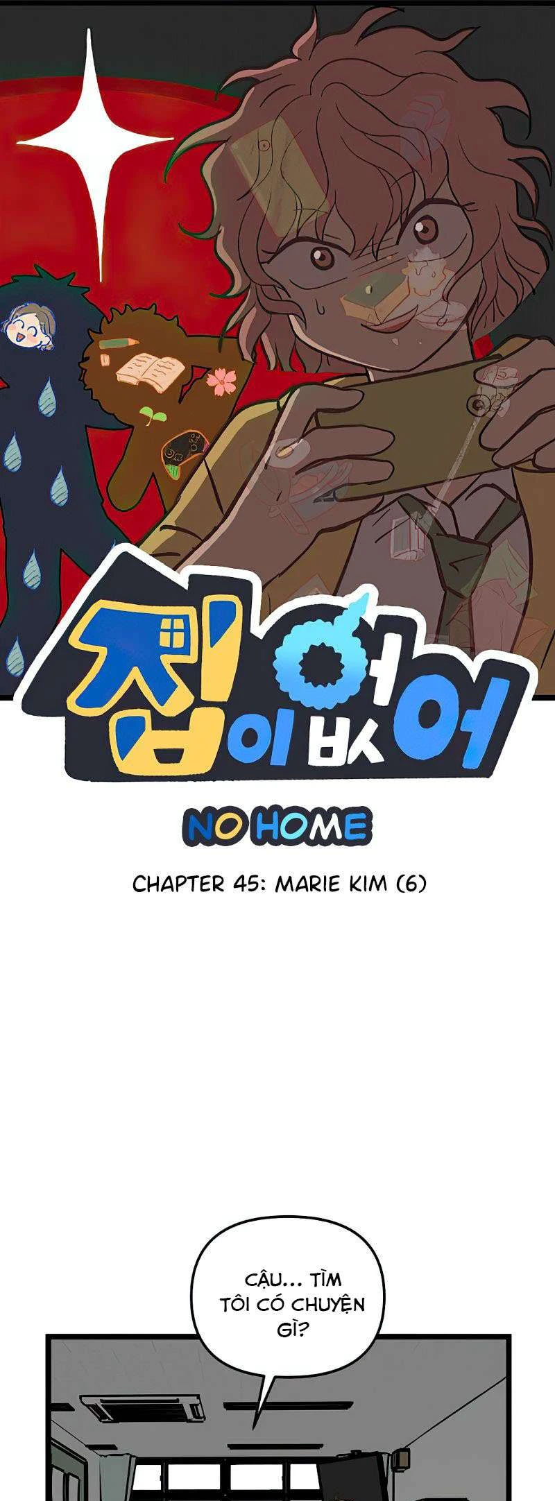 I Have No Home Chapter 45 - 1