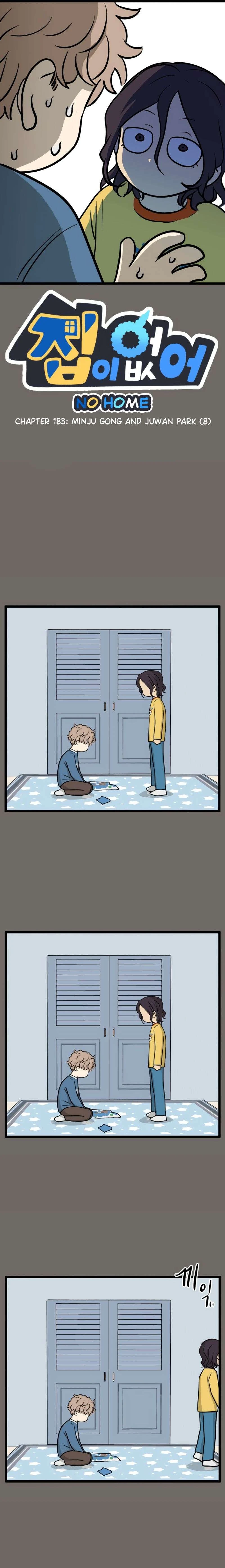 I Have No Home Chapter 183 - 1